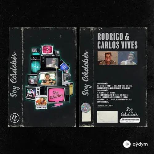 Rodrigo -Carlos  Vives - Soy Cordobés