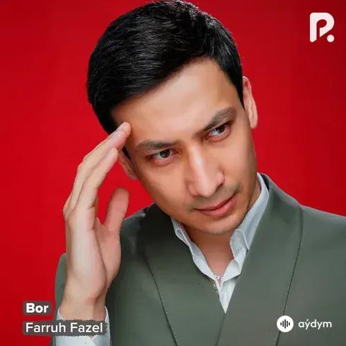 Farruh  Fazel - Bor
