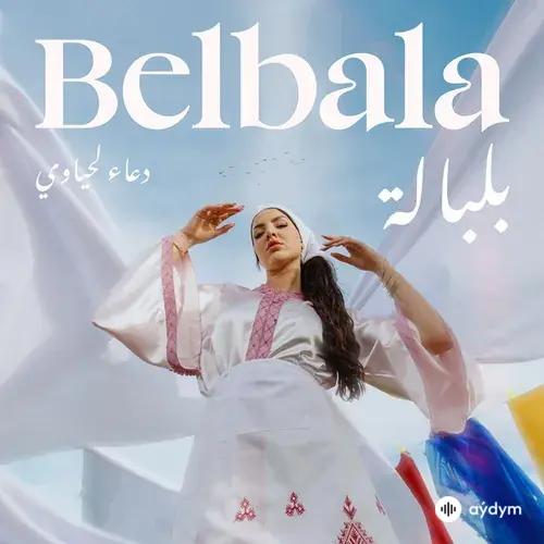 Douaa Lahyaoui - Belbala