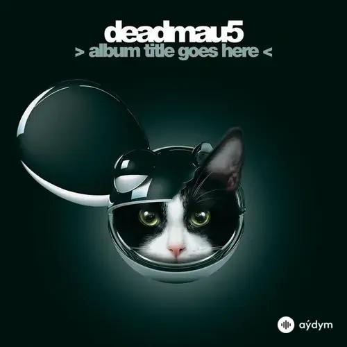 deadmau5-Cypress  Hill - Failbait