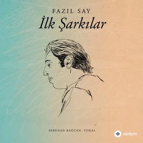 Fazıl  Say-Serenad  Bağcan - İstanbul'u Dinliyorum