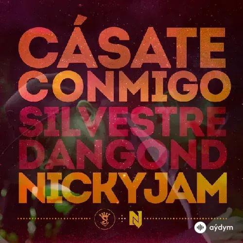 Nicky Jam-Silvestre  Dangond - Casate Conmigo