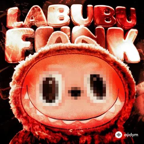 SXLLX  - Labubu Funk