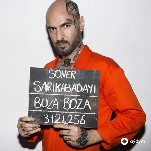 Soner Sarıkabadayı - Boza Boza