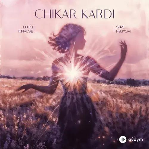 Behzad  Leito-Sijal -Heliyom -Sepehr  Khalse - Chikar Kardi