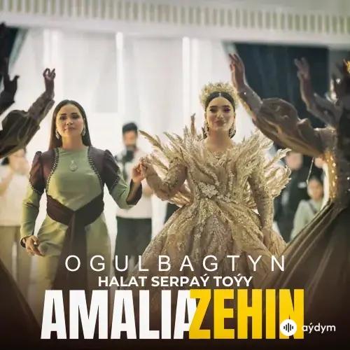 Amalia Zehin - Ogulbagt (Gutlag Aýdym)