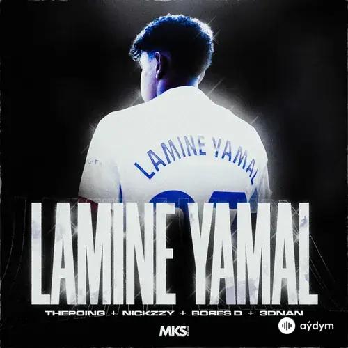 ThePoing -Nickzzy -Bores D-3dnan  - Lamine Yamal