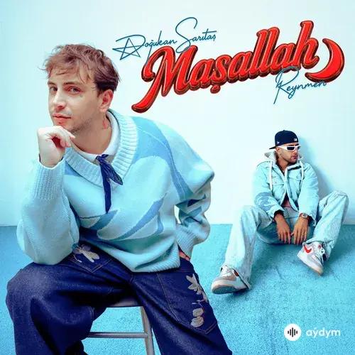 Doğukan  Sarıtaş-Reynmen - MAŞALLAH