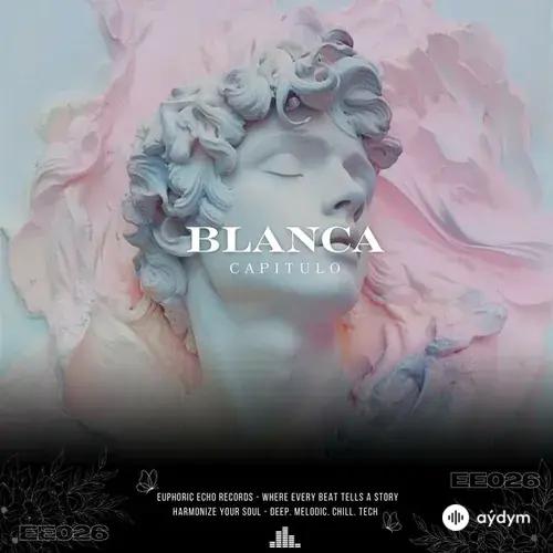 Blanca  - Capitulo