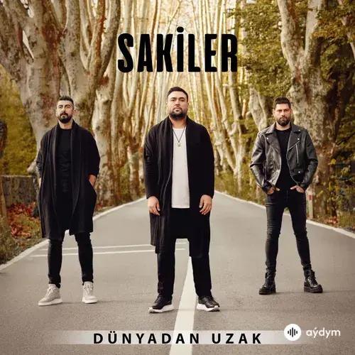 Sakiler  - Dünyadan Uzak