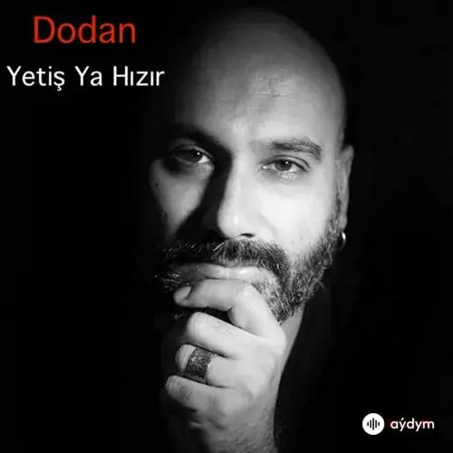 Dodan  - Yetiş Ya Hızır