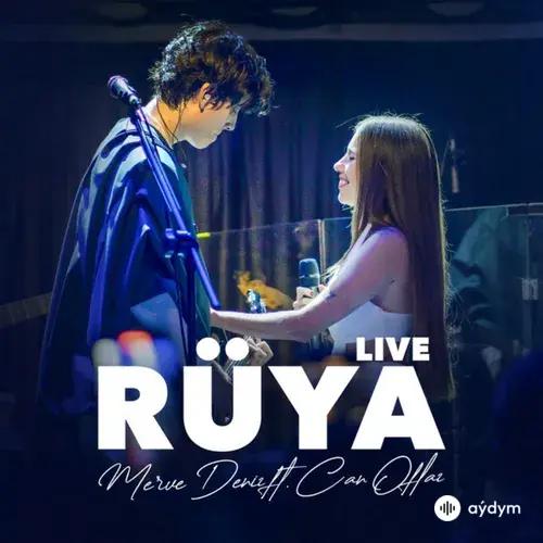 Merve Deniz-Can  Oflaz - Rüya - Live