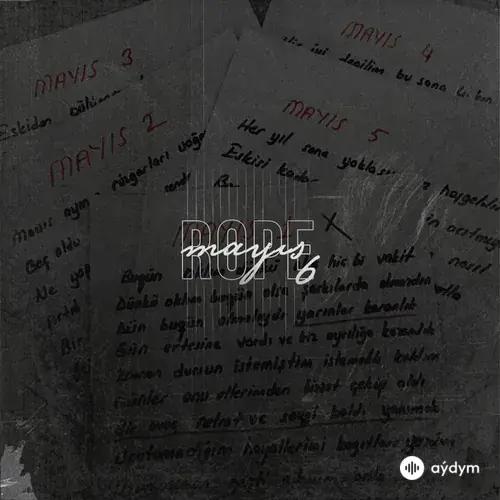 Rope - Mayıs 6