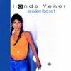 Hande Yener - Yalanın Batsın