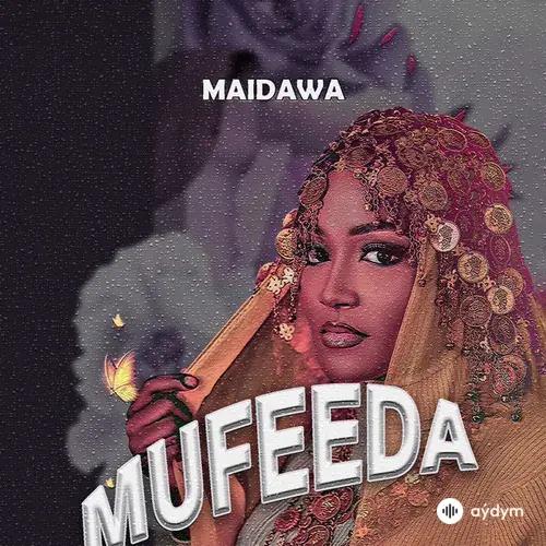 Maidawa  - Mufeeda