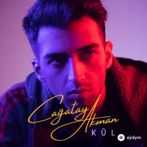 Çağatay Akman - Kül