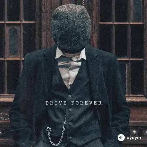 T3NZU  - Drive Forever