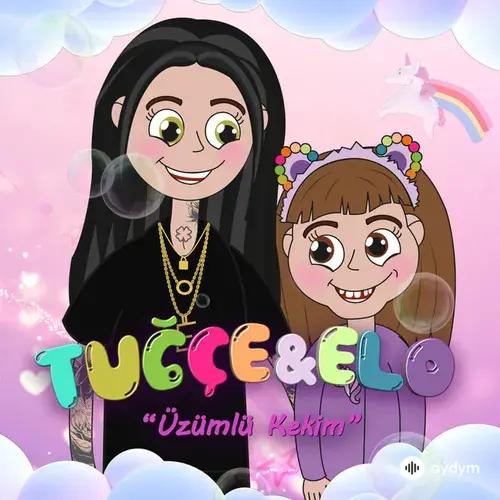 Tuğçe & Elo  - Üzümlü Kekim