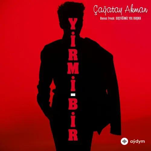 Çağatay Akman - Sensin Benim En Derin Kuyum