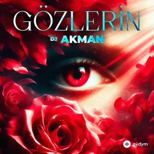 Dj Akman - Gözlerin