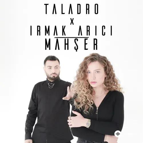 Irmak Arıcı-Taladro - Mahşer