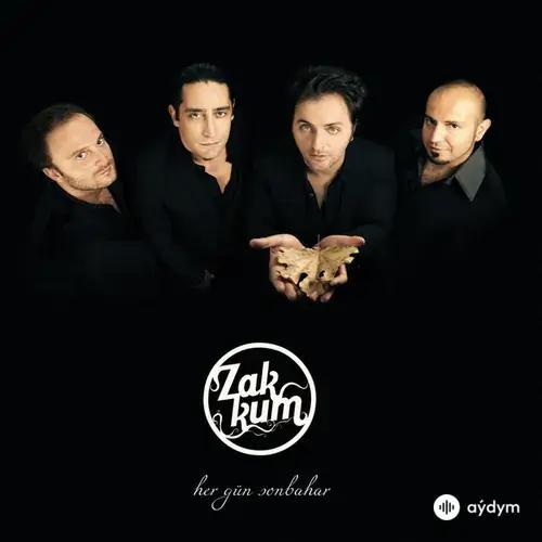 Zakkum  - Ben Ne Yangınlar Gordüm