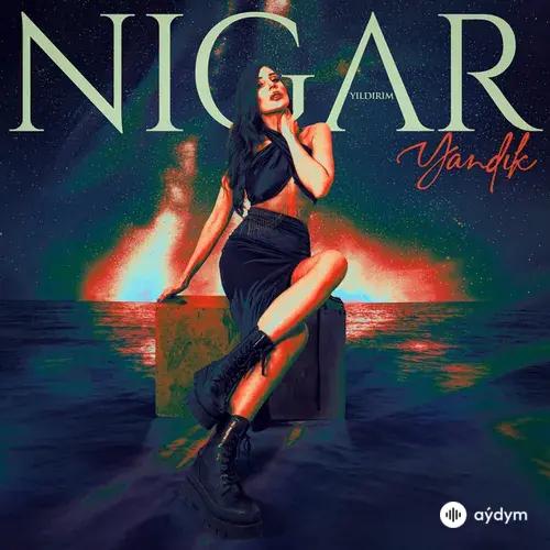 Nigar  Yıldırım - Yandik