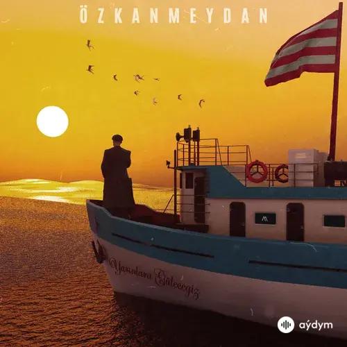 Özkan Meydan - Yarinlara Gülecegiz