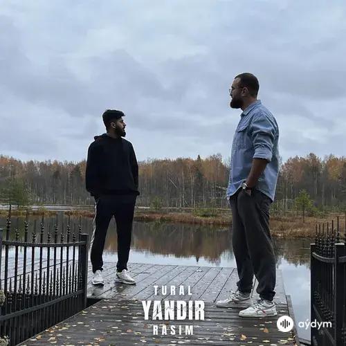 Tural -Rasim  - Yandir
