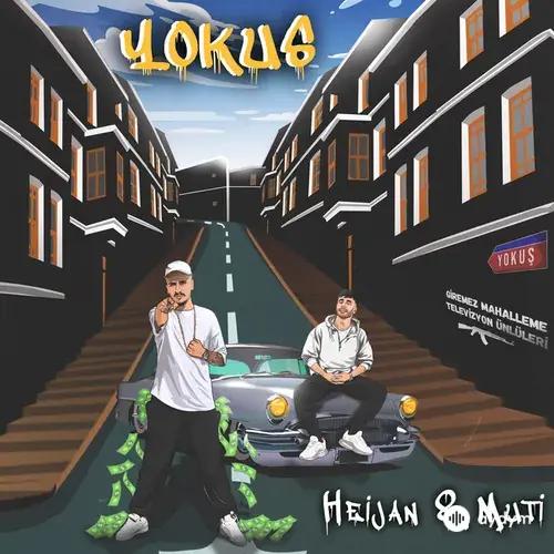 Heijan-MUTI  - Yokuş