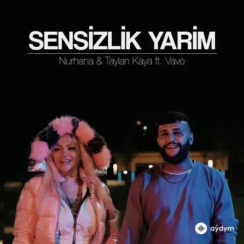 Taylan  Kaya-Vave -ETC Production  - Sensizlik Yarim