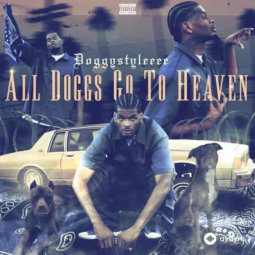 DoggyStyleeee  - West Coast