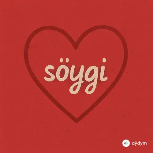 Çary Kaka  - Söýgi