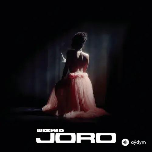 WizKid  - Joro