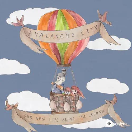 Avalanche City  - Love Love Love