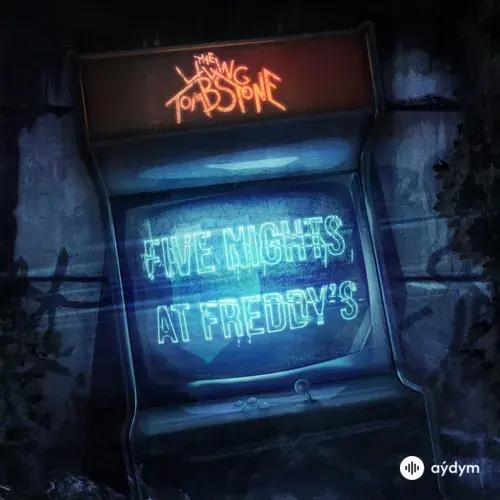 The Living Tombstone  - Five Nights at Freddy's