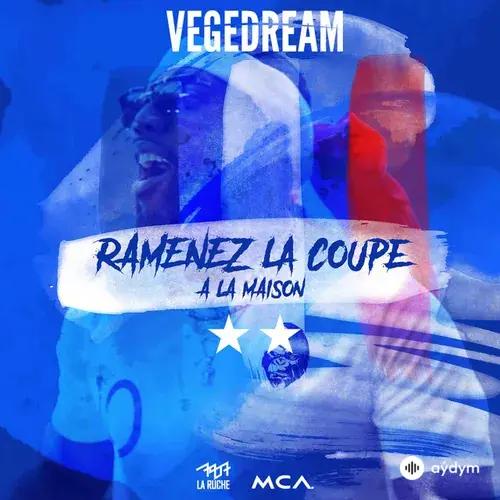 Vegedream  - Ramenez La Coupe A La Maison
