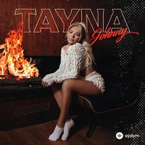 Tayna  - Johnny