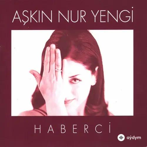 Aşkın Nur Yengi  - Sana Değmezmiş