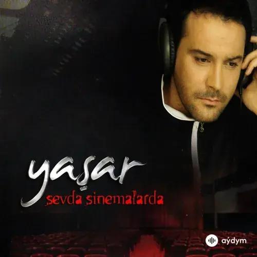 Yaşar  - Sevda Sinemalarda