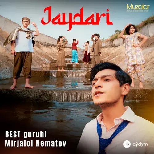 Mirjalol Nematov-Best Guruhi - Jaydari