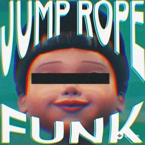 DJ RIO FUNK -Oxyzenk -PXLTERROR  - JUMP ROPE FUNK