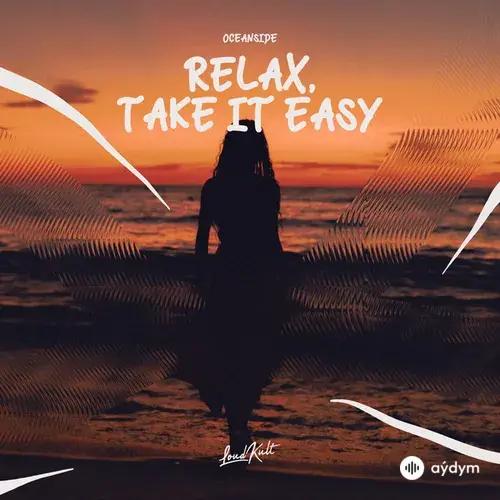 Oceanside - Relax, Take It Easy