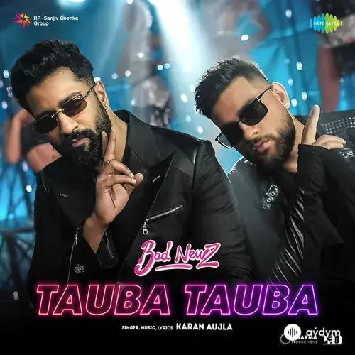 Karan Aujla - Tauba Tauba