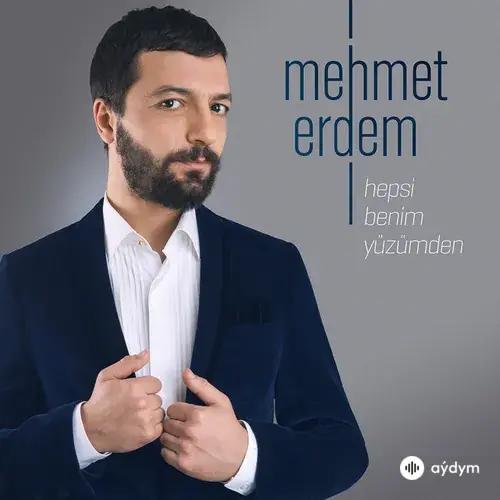 Mehmet Erdem - Hey Gidi Koca Dünya