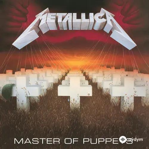 Metallica - Master of Puppets (Remastered)