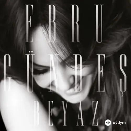 Ebru Gündeş - Yazık