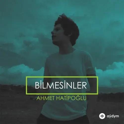 Ahmet Hatipoglu - Kendi Düşen Ağlamaz