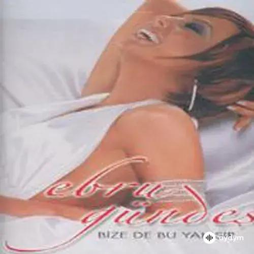 Ebru Gündeş - Seninle Çok Isim Var