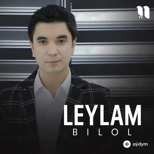 Bilol  - Leylam